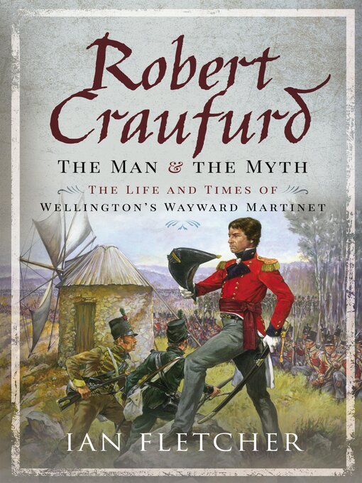 Title details for Robert Craufurd by Ian Fletcher - Available